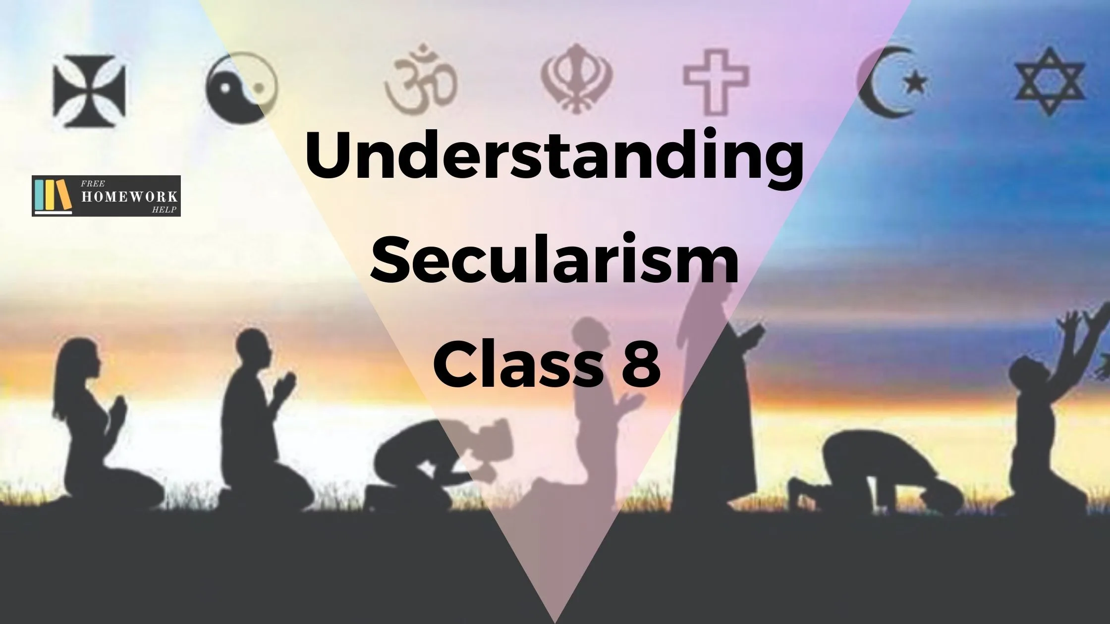 Understanding Secularism class 8