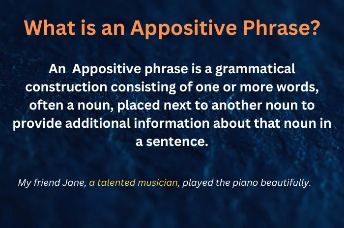 What is an Appositive Phrase